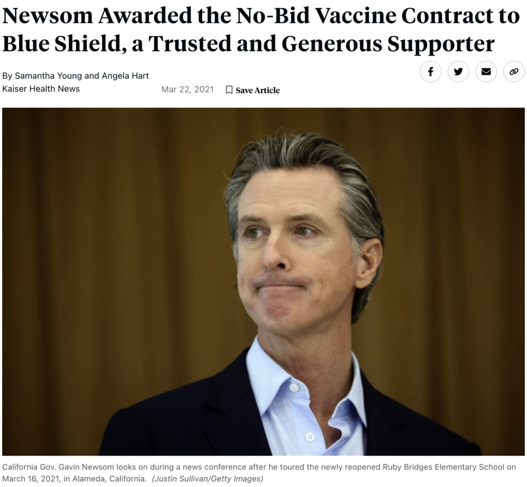 Headline and photo of CA Governor Gavin Newsom title reading "Newsom Awarded the No-Bid Vaccine Contract to Blue Shield, a Trusted and Generous Supporter"