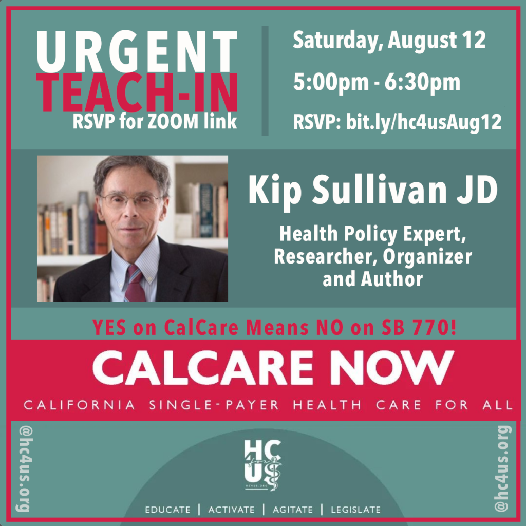 Teach-in With Kip Sullivan JD