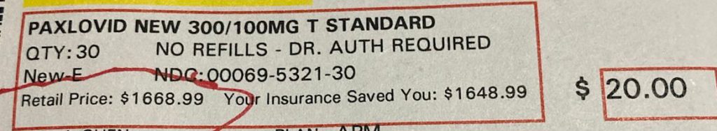 Screengrab of Paxlovid prescription drug receipt showing retail cost ($1668.99) vs. with cost with insurance ($20.00)